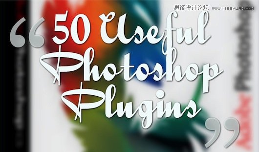 50个最好的设计师免费Photoshop插件,PS教程,图老师教程网