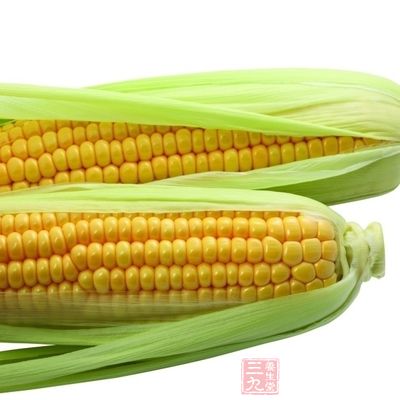 玉米中含有丰富的不饱和脂肪酸